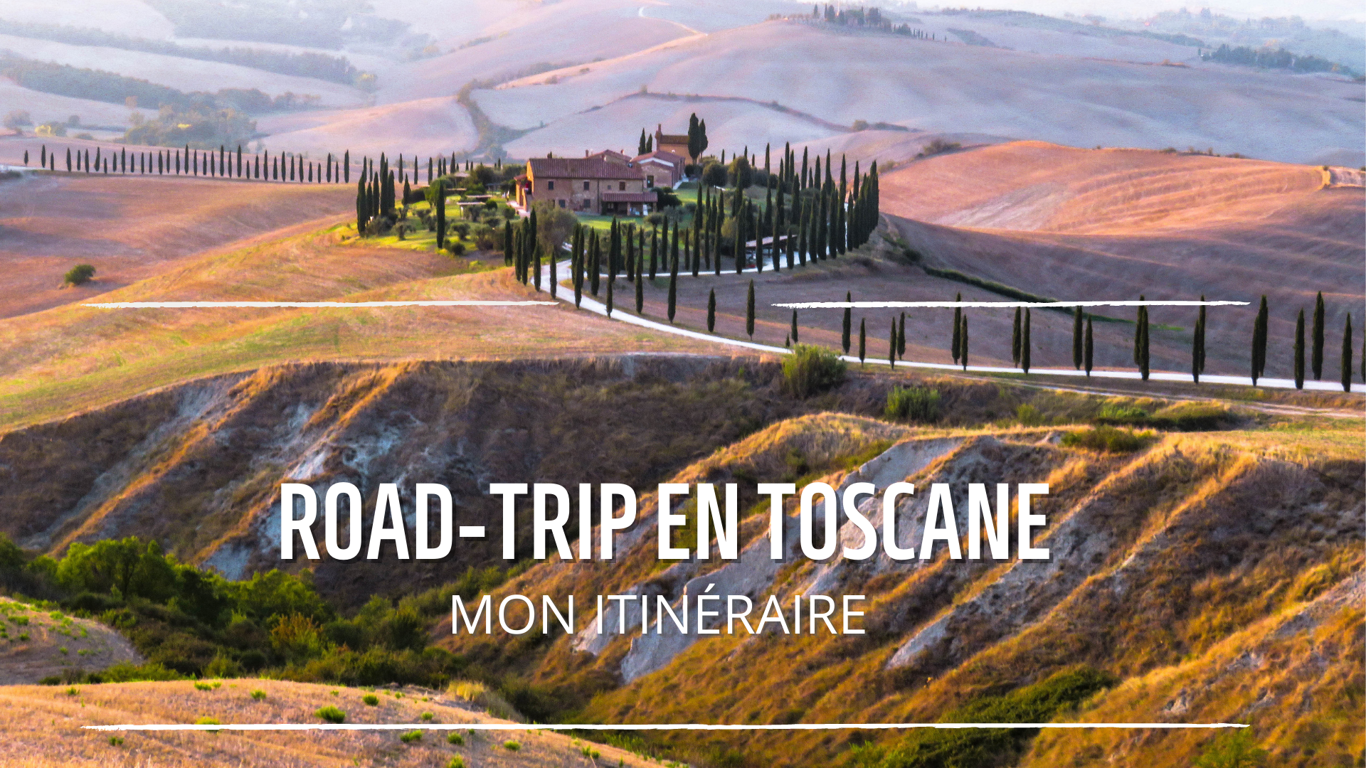 12 JOURS DE ROAD-TRIP EN TOSCANE